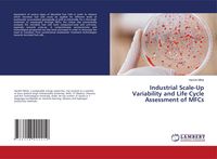 Produktbild: Industrial Scale-Up Variability and Life Cycle Assessment of MFCs