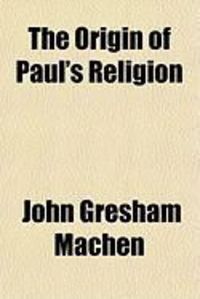 Produktbild: The Origin of Paul's Religion