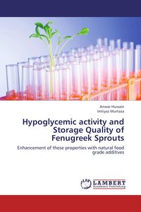 Produktbild: Hypoglycemic activity and Storage Quality of Fenugreek Sprouts