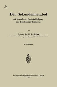 Produktbild: Der Sekundenherztod mit besonderer Ber&uuml;cksichtigung des Herzkammerflimmerns