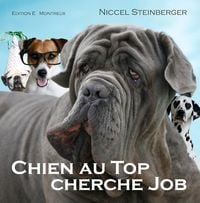 Produktbild: Chien au Top cherche Job