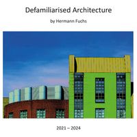 Produktbild: Defamiliarised Architecture