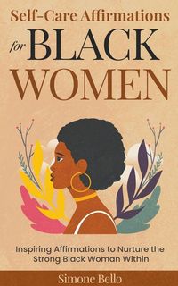 Produktbild: Self-Care Affirmations For Black Women