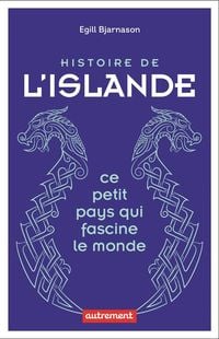 Produktbild: Histoire de l'Islande : ce petit pays qui fascine le monde