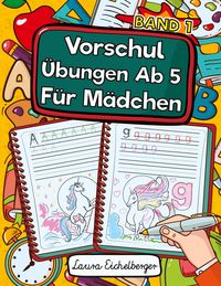 Produktbild: Vorschule &Uuml;bungsheft Ab 5 F&uuml;r M&auml;dchen