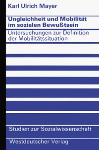 Produktbild: Ungleichheit und Mobilit&auml;t im sozialen Bewu&szlig;tsein