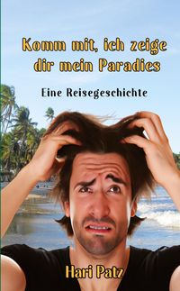 Produktbild: Komm mit, ich zeige dir mein Paradies