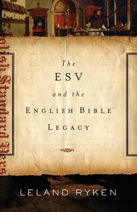 Produktbild: The ESV and the English Bible Legacy