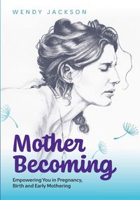 Produktbild: Mother Becoming