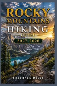 Produktbild: Rocky Mountains Hiking Guide 2027-2028