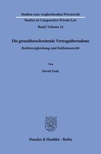 Produktbild: Die grenz&uuml;berschreitende Vertrags&uuml;bernahme