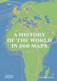Produktbild: A History of the World in 500 Maps