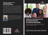 Produktbild: Temi Di Attualit&agrave; in Letteratura E Globalizzazione: