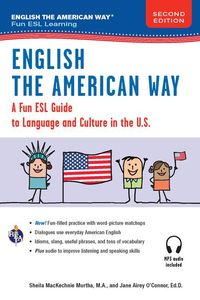 Produktbild: English the American Way: A Fun Guide to English Language 2nd Edition