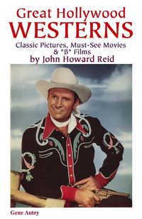 Produktbild: Great Hollywood Westerns: Classic Pictures, Must-See Movies & &quote;B&quote; Films