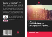 Produktbild: Estrutura e Funcionalidade dos Sistemas Agroflorestais
