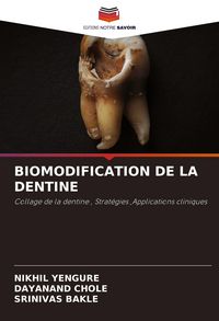 Produktbild: Biomodification De La Dentine