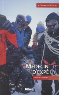 Produktbild: M&eacute;decin d'exp&eacute;: survie au sommet