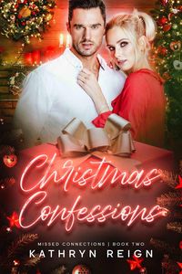 Produktbild: Christmas Confessions (Missed Connections, #2)