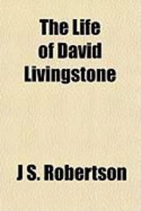 Produktbild: The Life of David Livingstone