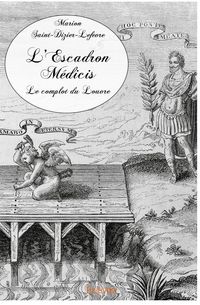 Produktbild: L'Escadron M&eacute;dicis