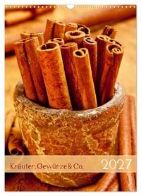 Produktbild: Kr&auml;uter, Gew&uuml;rze & Co. 2027 (Wandkalender 2027 DIN A3 hoch), CALVENDO Monatskalender