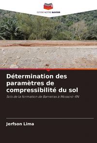 Produktbild: D&eacute;termination des param&egrave;tres de compressibilit&eacute; du sol