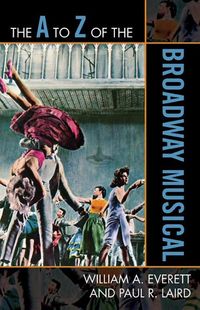 Produktbild: The A to Z of the Broadway Musical
