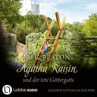 Produktbild: Agatha Raisin und der tote G&ouml;ttergatte - Agatha Raisin, Teil 16