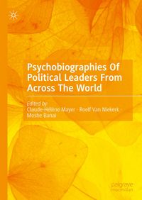 Produktbild: Psychobiographies Of Political Leaders From Across The World