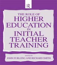 Produktbild: The Role of Higher Education in Initial Teacher Training