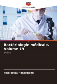 Produktbild: Bact&eacute;riologie m&eacute;dicale. Volume 19