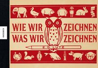 Produktbild: Wie wir zeichnen, was wir zeichnen