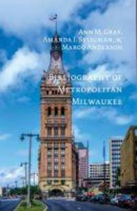 Produktbild: Bibliography of Metropolitan Milwaukee