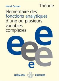 Produktbild: Th&eacute;orie &eacute;l&eacute;mentaire des fonctions analytiques d'une ou plusieurs variables complexes