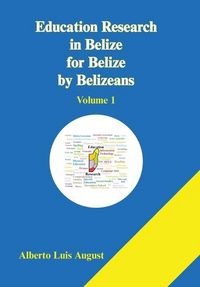Produktbild: Education Research in Belize for Belize by Belizeans