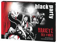 Produktbild: black party Variet&eacute; des Todes