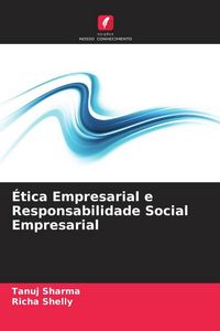 Produktbild: &Eacute;tica Empresarial e Responsabilidade Social Empresarial