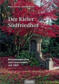 Produktbild: Der Kieler S&uuml;dfriedhof