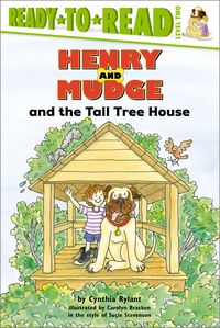Bild vom Artikel Henry and Mudge and the Tall Tree House: Ready-To-Read Level 2 vom Autor Cynthia Rylant
