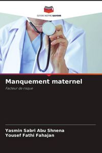 Produktbild: Manquement maternel