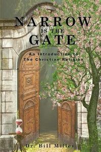 Produktbild: Narrow is the Gate: An Introduction to the Christian Religion