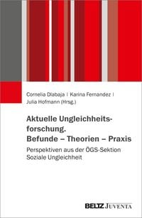 Produktbild: Aktuelle Ungleichheitsforschung. Befunde - Theorien - Praxis