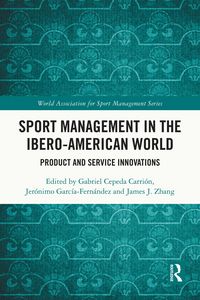 Produktbild: Sport Management in the Ibero-American World