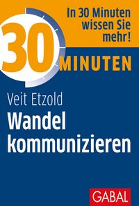 Produktbild: 30 Minuten Wandel kommunizieren