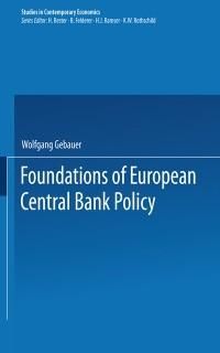 Bild vom Artikel Foundations of European Central Bank Policy vom Autor Wolfgang Gebauer