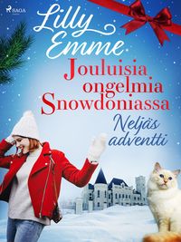 Produktbild: Jouluisia ongelmia Snowdoniassa: Nelj&auml;s adventti