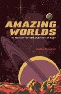 Produktbild: Amazing Worlds of Science Fiction and Science Fact