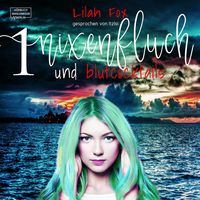 Produktbild: Nixenfluch und Blutcocktail - Die Morgaine-Chroniken, Band 1 (Ungek&uuml;rzt)