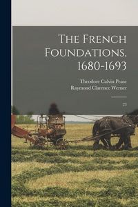 Produktbild: The French Foundations, 1680-1693